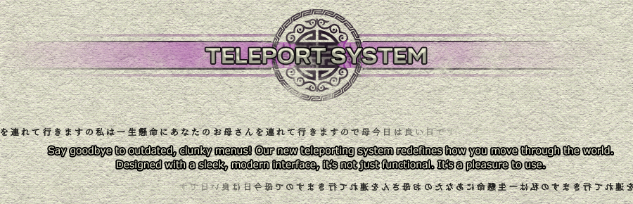 Teleport System